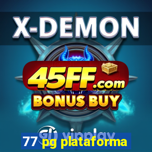 77 pg plataforma